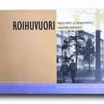 Photo showing the book Roihuvuori: Alueen arvot ja ominaispiirteet. Rakentamistapaohjeet.