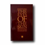 Photo showing the book The Eyes of the Skin