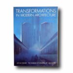 Photo showing the book Transformations in Modern Architecture